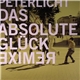 PeterLicht - Das Absolute Glück Remixe